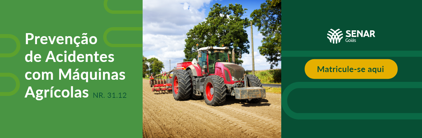 Banner do curso Prevenção de Acidentes com Máquinas Agrícolas baseado na NR 31